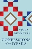 Confessions of an Iyeska (eBook, ePUB)