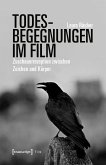 Todesbegegnungen im Film (eBook, PDF)