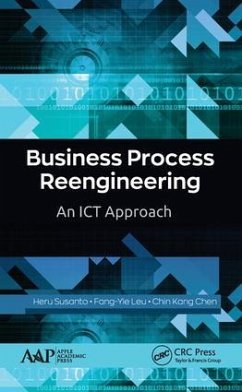 Business Process Reengineering - Susanto, Heru; Leu, Fang-Yie; Chen, Chin Kang