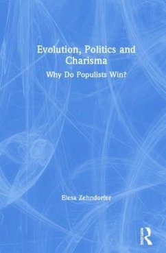 Evolution, Politics and Charisma - Zehndorfer, Elesa