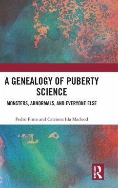 A Genealogy of Puberty Science - Pinto, Pedro; Macleod, Catriona Ida