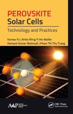 Perovskite Solar Cells - Fu, Kunwu; Ho-Baillie, Anita Wing; Kumar Mulmudi, Hemant