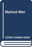 Marked Men