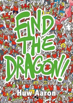 Find the Dragon - Aaron, Huw