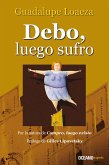 Debo, luego sufro (eBook, ePUB)