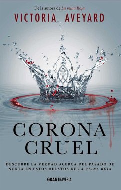 Corona Cruel (eBook, ePUB) - Aveyard, Victoria