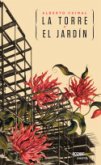 La torre y el jardín (eBook, ePUB) La torre y el jardín (eBook, ePUB)