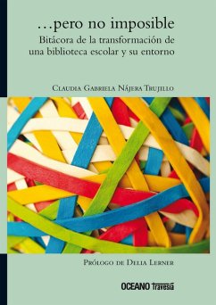 ...pero no imposible (eBook, ePUB) - Nájera Trujillo, Claudia Gabriela