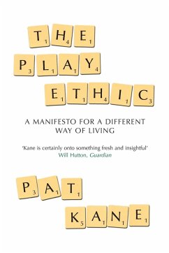 The Play Ethic - Kane, Pat