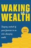 Waking Up to Wealth (eBook, ePUB)
