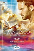Francesco: El maestro del amor (eBook, ePUB)