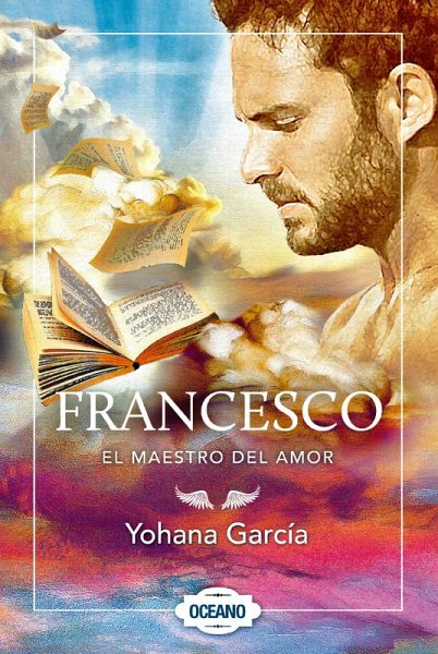 Francesco: El maestro del amor (eBook, ePUB) Francesco: El maestro del amor (eBook, ePUB)