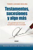 Testamentos, sucesiones y algo más (eBook, ePUB) Testamentos, sucesiones y algo más (eBook, ePUB)