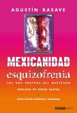 Mexicanidad y esquizofrenia (eBook, ePUB)