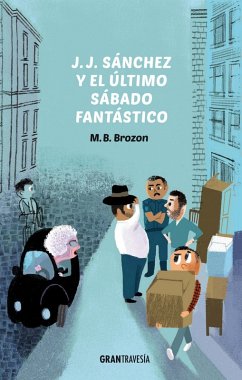 Cover J.J. Sánchez y el último sábado fantástico (eBook, ePUB)