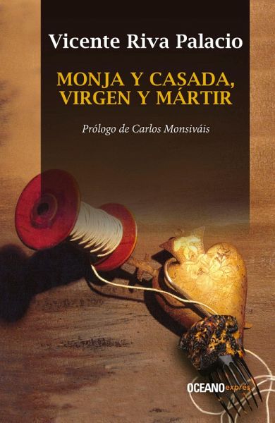 Monja y casada, virgen y mártir (eBook, ePUB) Monja y casada, virgen y mártir (eBook, ePUB)