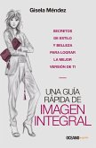 Una guía rápida de imagen integral (eBook, ePUB)