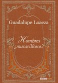 Hombres ¿maravillosos? (eBook, ePUB)