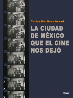 Cover La Ciudad de México que el cine nos dejó (eBook, ePUB)