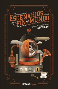 Escenarios para el fin del mundo (eBook, ePUB) - Fernández, Bernardo "Bef"
