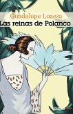 Las reinas de Polanco (eBook, ePUB)