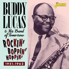 Rockin',Boppin' & Hoppin'-1951-1962 - Lucas,Buddy & His Band Of Tomorrow