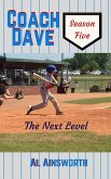 Coach Dave Season Five: The Next Level (eBook, ePUB)
