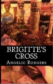 Brigitte's Cross (Olivia Chronicles, #2) (eBook, ePUB)