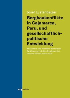 Cover Bergbaukonflikte in Cajamarca, Peru, und gesellschaftlichpolitische Entwicklung