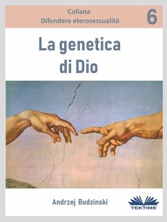 La Genetica Di Dio (eBook, ePUB) - Budzinski, Andrzej Stanislaw