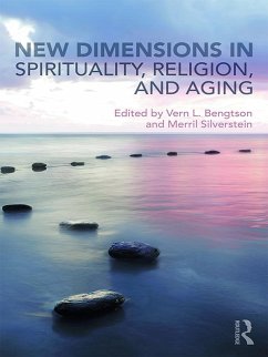 Cover New Dimensions in Spirituality, Religion, and Aging (eBook, ePUB)