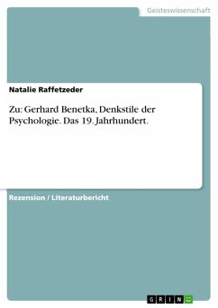 Zu: Gerhard Benetka, Denkstile der Psychologie. Das 19. Jahrhundert. (eBook, PDF) - Raffetzeder, Natalie