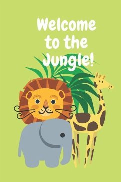 Welcome to the Jungle: Funny Safari Baby Shower Guest Sign in Book with an Elephant. Lion, and Giraffe Cover - Press, Sarcastic Motherhood