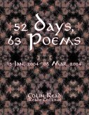 52 Days, 63 Poems: 15 Jan, 2004 - 06 Mar, 2004