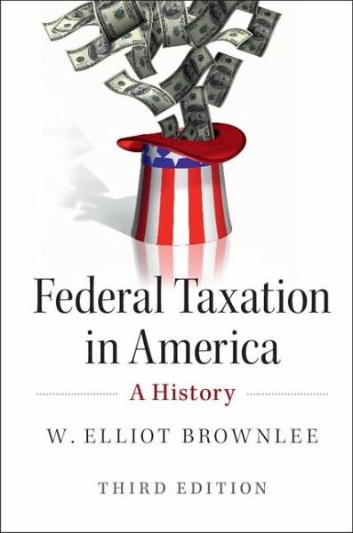 Federal Taxation in America (eBook, ePUB)