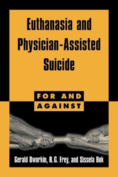 Euthanasia and Physician-Assisted Suicide (eBook, ePUB)