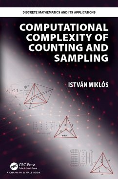 Computational Complexity of Counting and Sampling (eBook, ePUB) - Miklos, Istvan