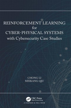 Reinforcement Learning for Cyber-Physical Systems (eBook, PDF) - Li, Chong; Qiu, Meikang