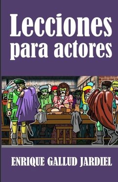 Lecciones para actores - Gallud Jardiel, Enrique