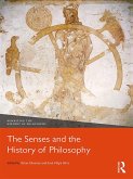 The Senses and the History of Philosophy (eBook, ePUB)