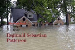 The Great Flood The Finale (eBook, ePUB) - Patterson, Reginald Sebastian