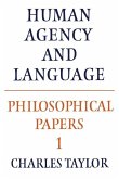 Philosophical Papers: Volume 1, Human Agency and Language (eBook, ePUB)