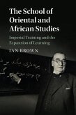 School of Oriental and African Studies (eBook, ePUB)
