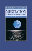 Meditation, A Foundation Course (eBook, ePUB)