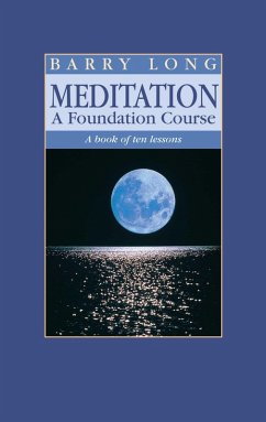 Meditation, A Foundation Course (eBook, ePUB) - Long, Barry