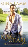 Kiss the Earl (eBook, ePUB)