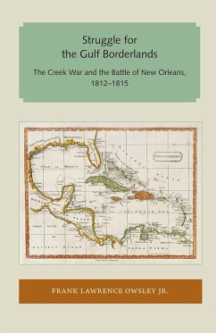 Cover Struggle for the Gulf Borderlands (eBook, ePUB)