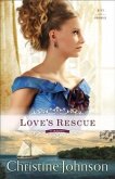 Love's Rescue (Keys of Promise Book #1) (eBook, ePUB)