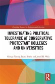 Investigating Political Tolerance at Conservative Protestant Colleges and Universities (eBook, ePUB)