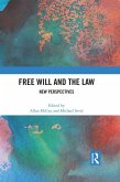 Free Will and the Law (eBook, PDF)